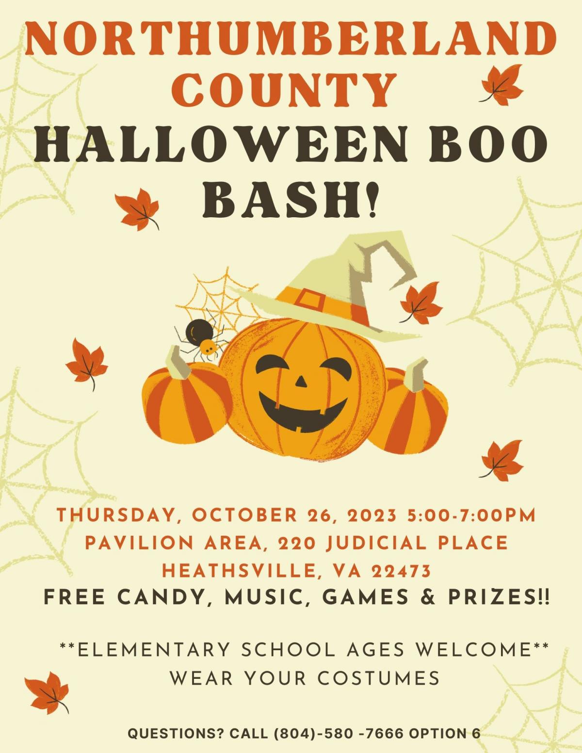 Northumberland County Boo Bash!  October 26, 2023, 5:00 - 7:00 p.m. at the Pavilion located at 220 Judicial Place, Heathsville